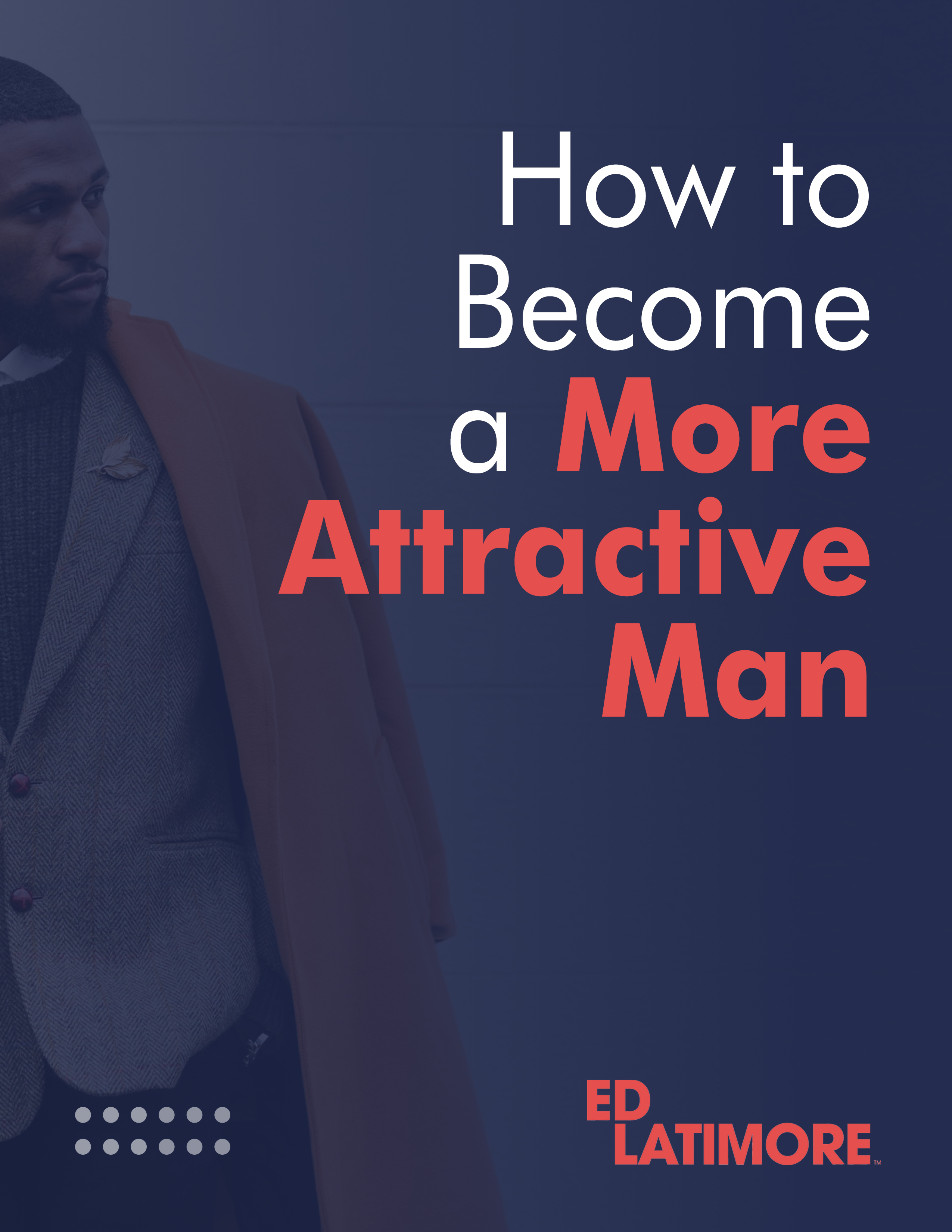10 Hobbies that Make Men MORE Attractive 