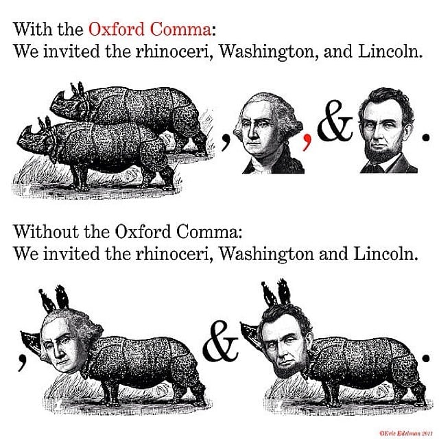 The Oxford Comma helps improves clarity