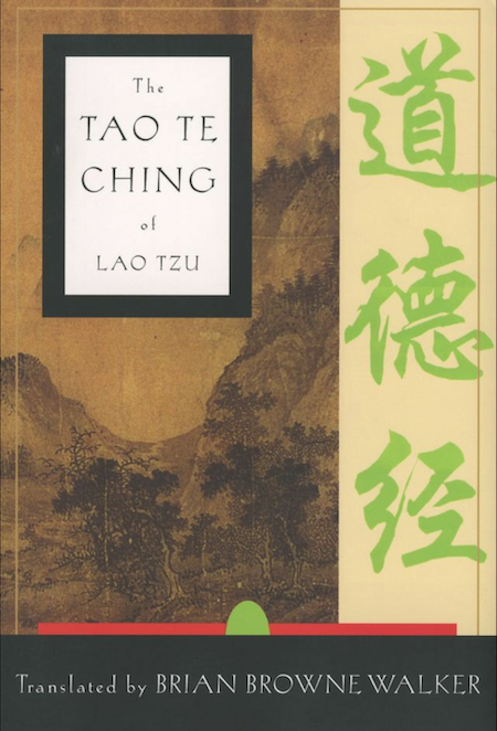 The Tao Te Ching— 19 quotes and big ideas