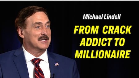 Mike Lindell is a crackhead hero