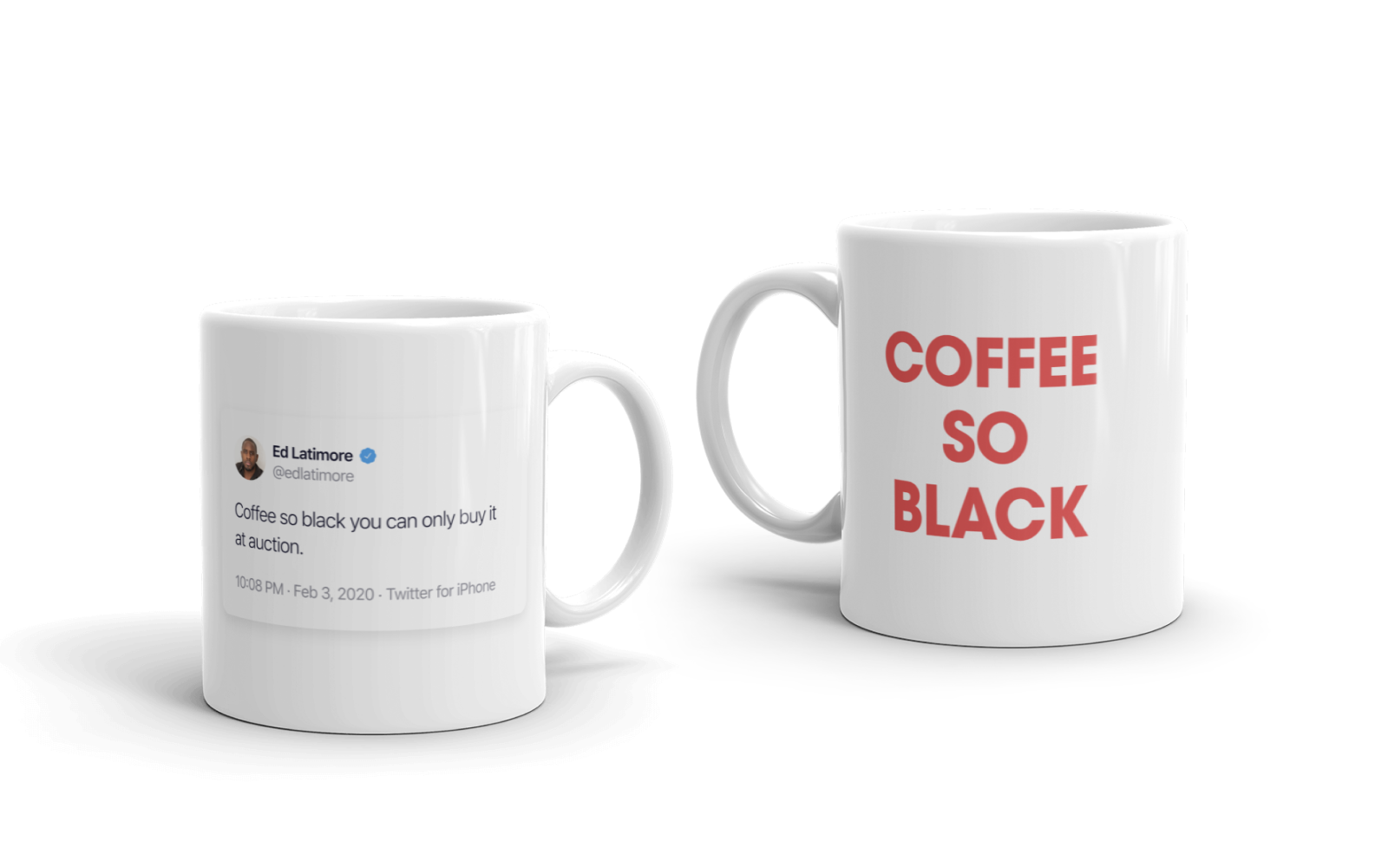 Coffee So Black mug (“Auction”)