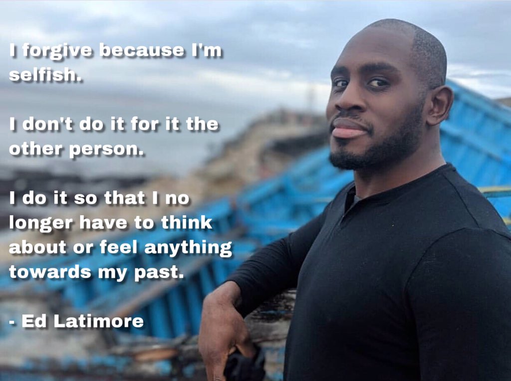 37 quotes from Ed Latimore about forgiveness